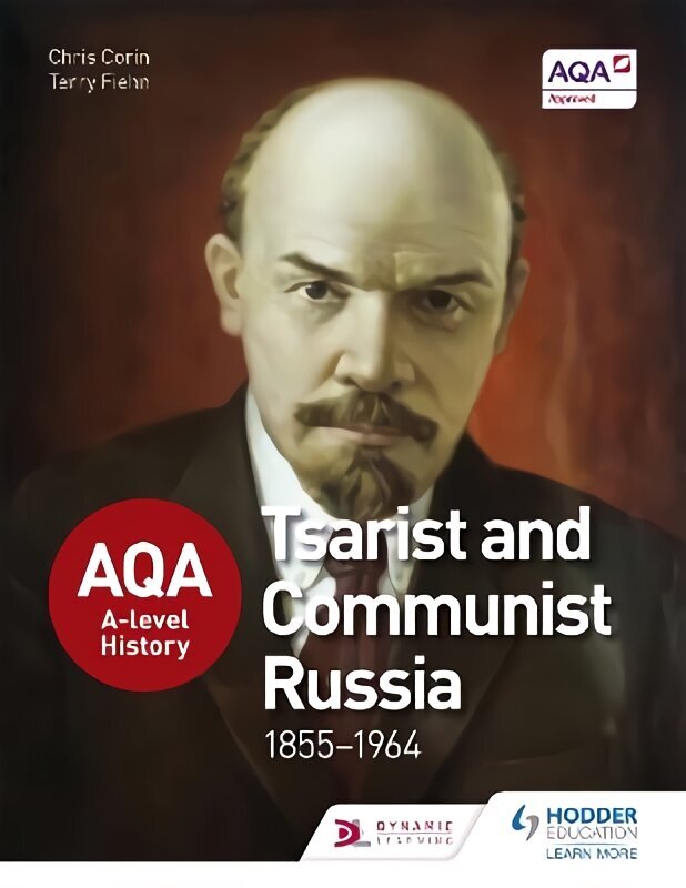 AQA A-level History: Tsarist and Communist Russia 1855-1964 hinta ja tiedot | Historiakirjat | hobbyhall.fi