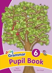 Grammar 6 Pupil Book: In Precursive Letters (British English edition) Student edition hinta ja tiedot | Nuortenkirjat | hobbyhall.fi