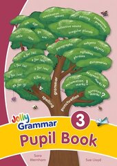 Grammar 3 Pupil Book: In Precursive Letters (British English edition) Student edition hinta ja tiedot | Nuortenkirjat | hobbyhall.fi