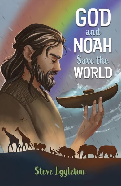 God and Noah Save the World New edition