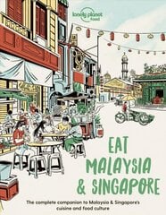 Lonely Planet Eat Malaysia and Singapore hinta ja tiedot | Keittokirjat | hobbyhall.fi