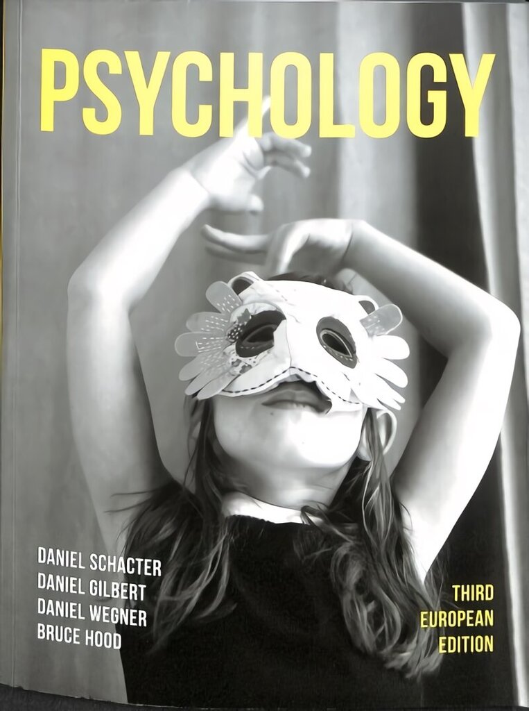 Psychology: Third European Edition 3rd ed. 2020 hinta ja tiedot | Yhteiskunnalliset kirjat | hobbyhall.fi