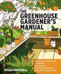 Greenhouse Gardener's Manual hinta ja tiedot | Puutarhakirjat | hobbyhall.fi