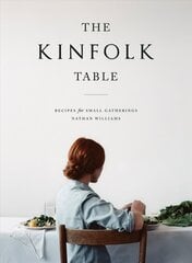 Kinfolk Table hinta ja tiedot | Keittokirjat | hobbyhall.fi