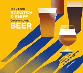 Ultimate Scratch & Sniff Guide to Loving Beer hinta ja tiedot | Keittokirjat | hobbyhall.fi