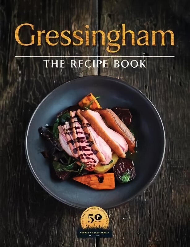 Gressingham: The definitive collection of duck and speciality poultry recipes for you to create at home hinta ja tiedot | Keittokirjat | hobbyhall.fi