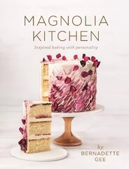 Magnolia Kitchen (UK ONLY EDITION): Inspired Baking with Personality hinta ja tiedot | Keittokirjat | hobbyhall.fi