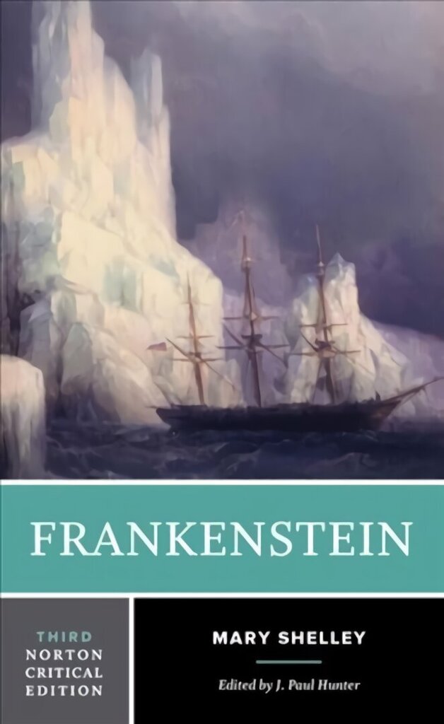 Frankenstein: A Norton Critical Edition Third Edition hinta ja tiedot | Historiakirjat | hobbyhall.fi