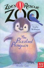 Zoe's Rescue Zoo: Puzzled Penguin hinta ja tiedot | Nuortenkirjat | hobbyhall.fi