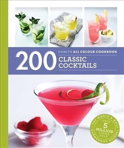 Hamlyn All Colour Cookery: 200 Classic Cocktails hinta ja tiedot | Keittokirjat | hobbyhall.fi