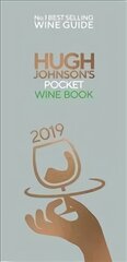 Hugh Johnson's Pocket Wine Book 2019 hinta ja tiedot | Keittokirjat | hobbyhall.fi