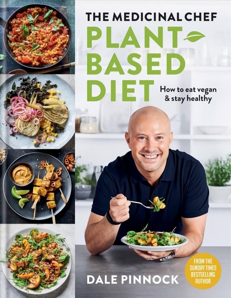 Medicinal Chef: Plant-based Diet How to eat vegan & stay healthy hinta ja tiedot | Keittokirjat | hobbyhall.fi