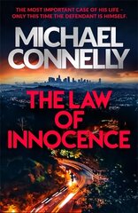 Law of Innocence: The Brand New Lincoln Lawyer Thriller hinta ja tiedot | Fantasia- ja scifi-kirjallisuus | hobbyhall.fi