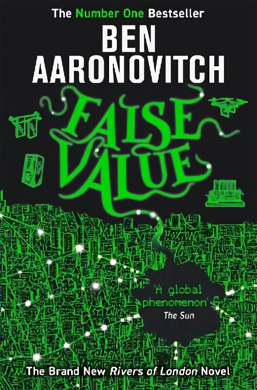 False Value: Book 8 in the #1 bestselling Rivers of London series hinta ja tiedot | Fantasia- ja scifi-kirjallisuus | hobbyhall.fi