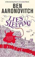 Lies Sleeping: Book 7 in the #1 bestselling Rivers of London series hinta ja tiedot | Fantasia- ja scifi-kirjallisuus | hobbyhall.fi