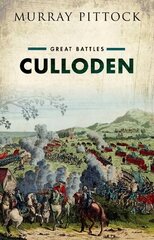 Culloden: Great Battles hinta ja tiedot | Historiakirjat | hobbyhall.fi