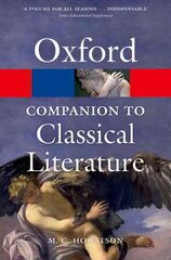 Oxford Companion to Classical Literature 3rd Revised edition hinta ja tiedot | Historiakirjat | hobbyhall.fi