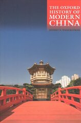 Oxford History of Modern China hinta ja tiedot | Historiakirjat | hobbyhall.fi