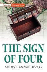 Essential Student Texts: The Sign of Four hinta ja tiedot | Nuortenkirjat | hobbyhall.fi