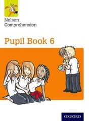 Nelson Comprehension: Year 6/Primary 7: Pupil Book 6 2nd Revised edition hinta ja tiedot | Nuortenkirjat | hobbyhall.fi