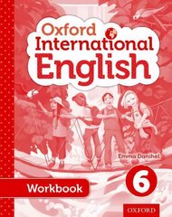 Oxford International English Student Workbook 6 hinta ja tiedot | Nuortenkirjat | hobbyhall.fi