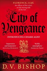 City of Vengeance: From the Winner of The Crime Writers' Association Historical Dagger Award hinta ja tiedot | Fantasia- ja scifi-kirjallisuus | hobbyhall.fi