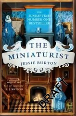 Miniaturist: A Richard and Judy Book Club Pick and Beautifully Atmospheric Historical Novel hinta ja tiedot | Fantasia- ja scifi-kirjallisuus | hobbyhall.fi