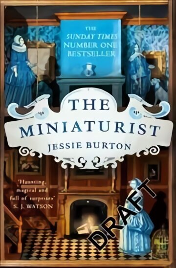 Miniaturist: A Richard and Judy Book Club Pick and Beautifully Atmospheric Historical Novel hinta ja tiedot | Fantasia- ja scifi-kirjallisuus | hobbyhall.fi