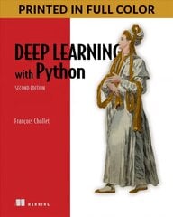 Deep Learning with Python hinta ja tiedot | Talouskirjat | hobbyhall.fi