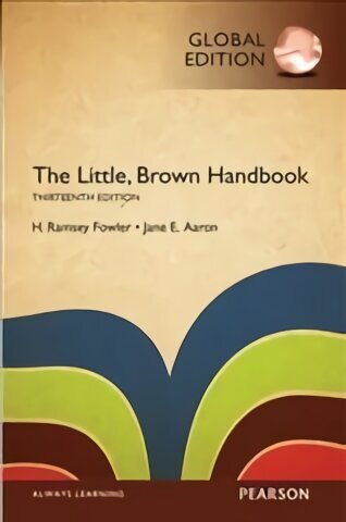 Little, Brown Handbook, The, Global Edition 13th edition hinta ja tiedot | Yhteiskunnalliset kirjat | hobbyhall.fi