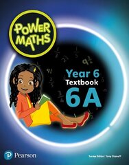 Power Maths Year 6 Textbook 6A hinta ja tiedot | Nuortenkirjat | hobbyhall.fi