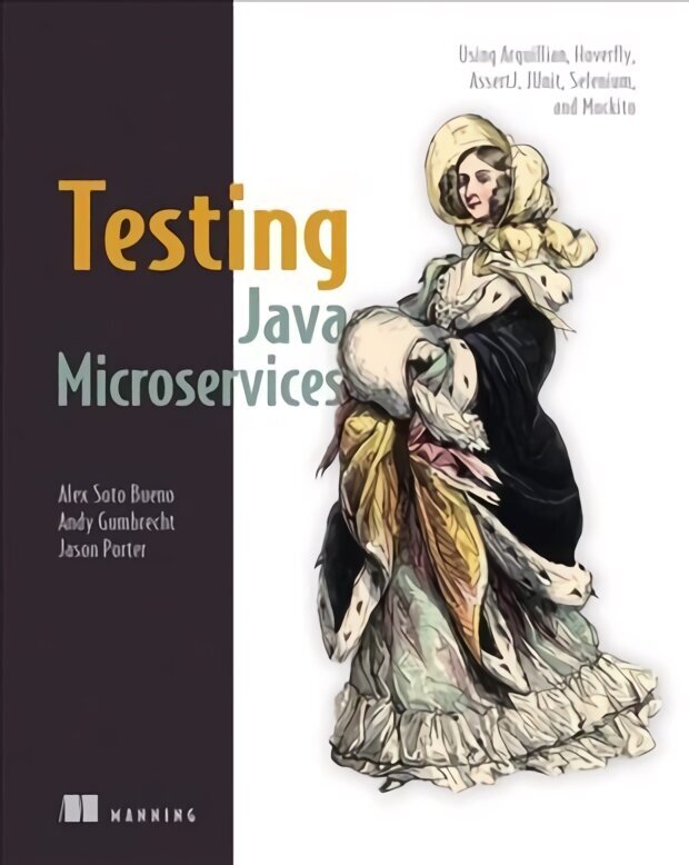 Testing Java Microservices hinta ja tiedot | Talouskirjat | hobbyhall.fi