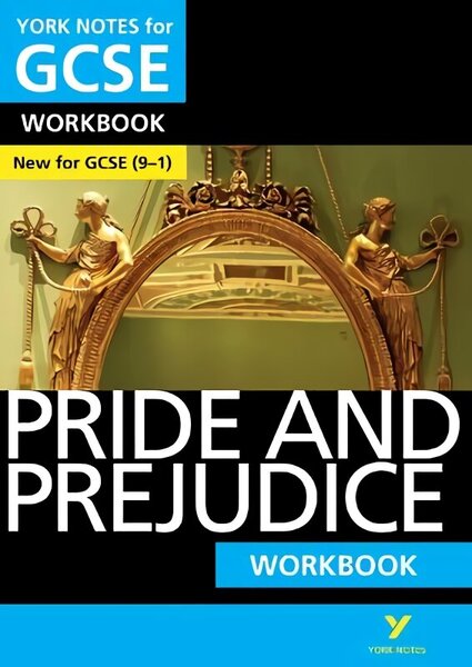 Pride and Prejudice: York Notes for GCSE Workbook - the ideal way to test your knowledge and feel ready for the 2025 and 2026 exams