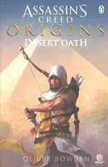 Desert Oath: The Official Prequel to Assassins Creed Origins hinta ja tiedot | Fantasia- ja scifi-kirjallisuus | hobbyhall.fi