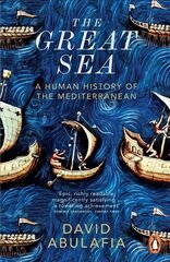 Great Sea: A Human History of the Mediterranean hinta ja tiedot | Historiakirjat | hobbyhall.fi