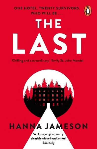 Last: The post-apocalyptic thriller that will keep you up all night