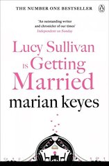 Lucy Sullivan is Getting Married: British Book Awards Author of the Year 2022 hinta ja tiedot | Romaanit | hobbyhall.fi