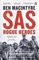 SAS: Rogue Heroes hinta ja tiedot | Historiakirjat | hobbyhall.fi