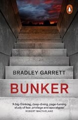 Bunker: What It Takes to Survive the Apocalypse hinta ja tiedot | Historiakirjat | hobbyhall.fi