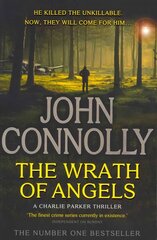 Wrath of Angels: Private Investigator Charlie Parker hunts evil in the eleventh book in the globally bestselling series hinta ja tiedot | Fantasia- ja scifi-kirjallisuus | hobbyhall.fi