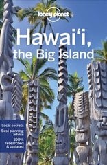 Lonely Planet Hawaii the Big Island 5th edition hinta ja tiedot | Matkakirjat ja matkaoppaat | hobbyhall.fi