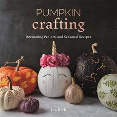 Pumpkin Crafting hinta ja tiedot | Taidekirjat | hobbyhall.fi