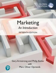 Marketing: An Introduction, Global Edition 15th edition hinta ja tiedot | Talouskirjat | hobbyhall.fi