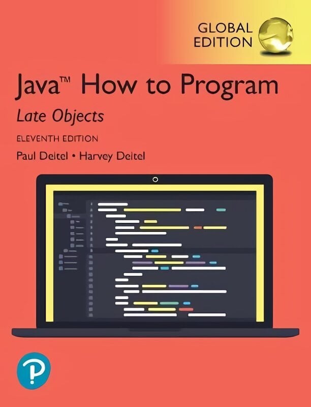 Java How to Program, Late Objects, Global Edition 11th edition hinta ja tiedot | Talouskirjat | hobbyhall.fi