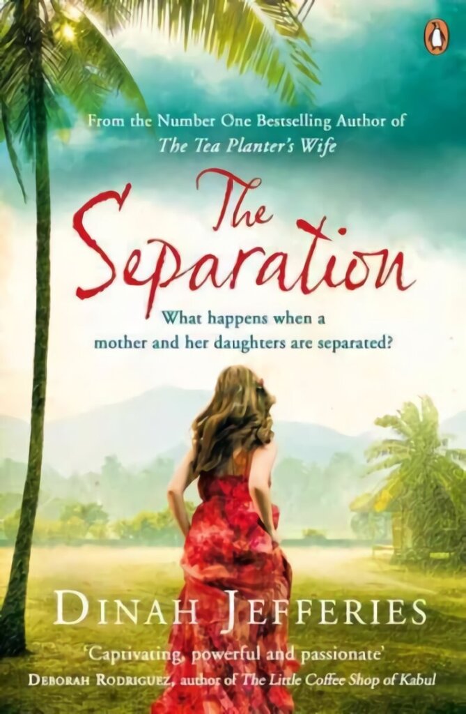 Separation: Discover the perfect escapist read from the No.1 Sunday Times bestselling author of The Tea Planters Wife hinta ja tiedot | Fantasia- ja scifi-kirjallisuus | hobbyhall.fi