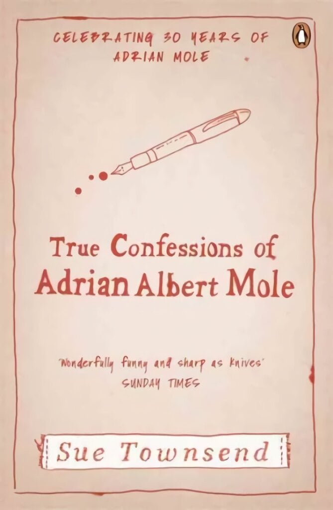 True Confessions of Adrian Albert Mole hinta ja tiedot | Fantasia- ja scifi-kirjallisuus | hobbyhall.fi