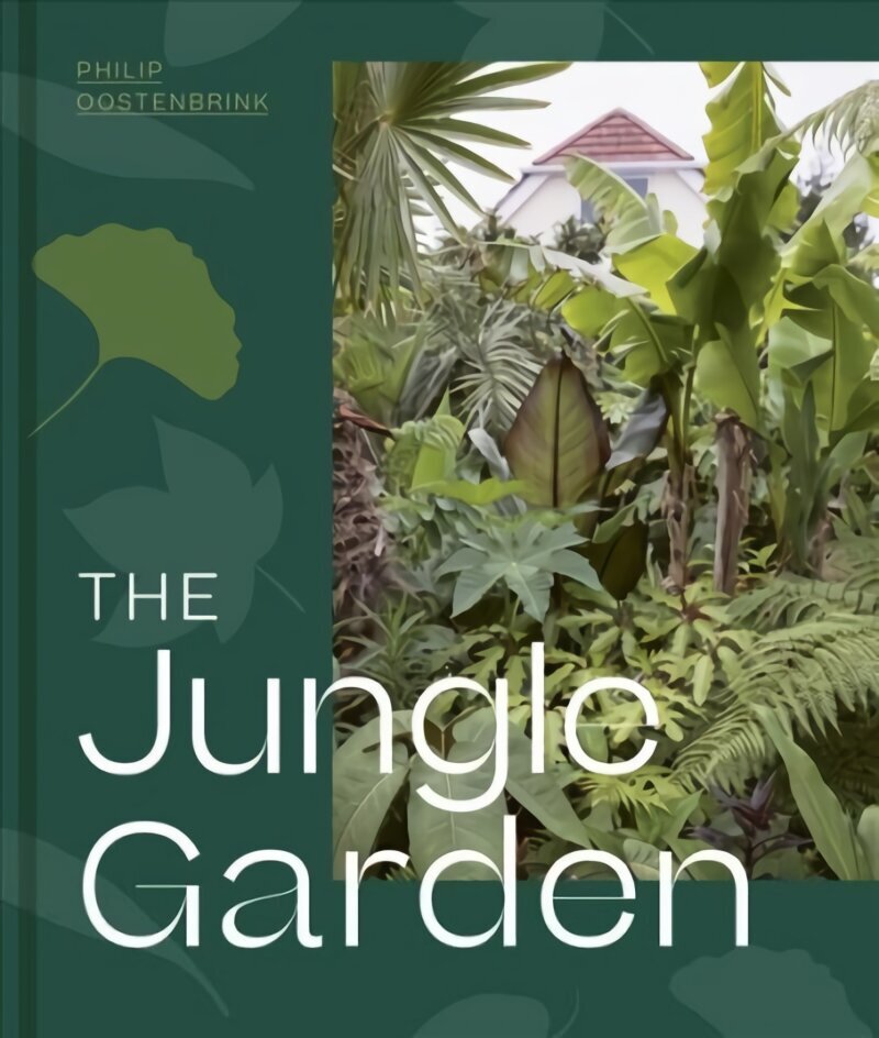 The Jungle Garden hinta ja tiedot | Puutarhakirjat | hobbyhall.fi