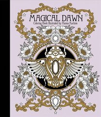 Magical Dawn Coloring Book: Published in Sweden as Magisk Gryning hinta ja tiedot | Värityskirjat | hobbyhall.fi