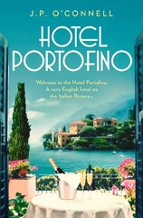 Hotel Portofino: NOW A MAJOR ITV DRAMA hinta ja tiedot | Fantasia- ja scifi-kirjallisuus | hobbyhall.fi