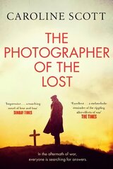 Photographer of the Lost: A BBC RADIO 2 BOOK CLUB PICK hinta ja tiedot | Fantasia- ja scifi-kirjallisuus | hobbyhall.fi